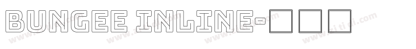 Bungee Inline字体转换
